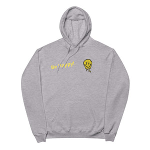 "Be Happy!"Hoodie